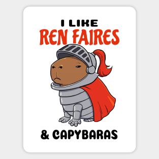 I Like Ren Faires and Capybaras Magnet